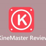 KineMaster Review